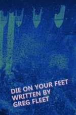 Watch Die on Your Feet Goojara