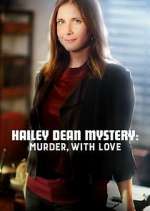 Watch Hailey Dean Mysteries Goojara