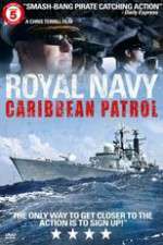 Watch Royal Navy Caribbean Patrol Goojara