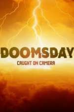 Watch Doomsday Caught on Camera Goojara