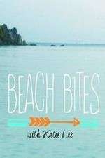 Watch Beach Bites with Katie Lee Goojara