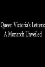 Watch Queen Victoria's Letters: A Monarch Unveiled Goojara