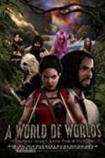 Watch A World of Worlds Goojara