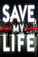 Watch Save My Life: Boston Trauma Goojara