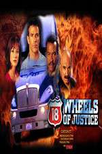 Watch 18 Wheels of Justice Goojara