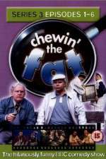 Watch Chewin' the Fat Goojara