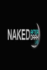 Watch Naked After Dark Goojara