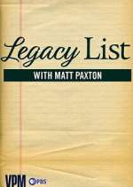 Watch Legacy List with Matt Paxton Goojara