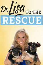 Watch Dr. Lisa to the Rescue Goojara