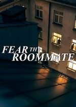 Watch Fear Thy Roommate Goojara