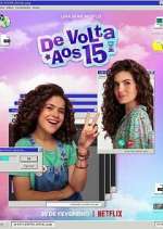 Watch De Volta Aos 15 Goojara