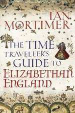 Watch The Time Traveller's Guide to Elizabethan England Goojara