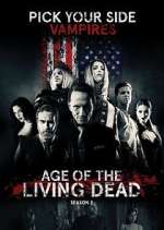 Watch Age of the Living Dead Goojara