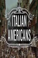 Watch The Italian Americans Goojara