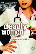 Watch Deadly Women Goojara
