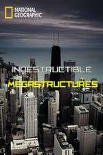 Watch Indestructible Megastructures Goojara