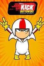 Watch Kick Buttowski Suburban Daredevil Goojara