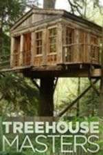 Watch Treehouse Masters Goojara