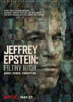 Watch Jeffrey Epstein: Filthy Rich Goojara