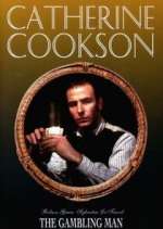 Watch Catherine Cookson's The Gambling Man Goojara