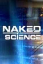 Watch Naked Science Goojara