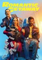 Watch Romantic Getaway Goojara