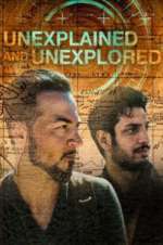 Watch Unexplained and Unexplored Goojara