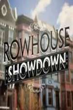 Watch Rowhouse Showdown Goojara