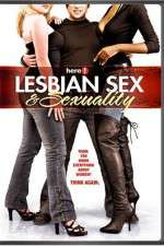 Watch Lesbian Sex and Sexuality Goojara