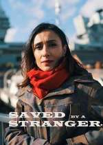 Watch Saved by a Stranger Goojara