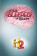 Watch Your Bleeped Up Brain Goojara