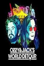 Watch Ozzy & Jacks World Detour Goojara