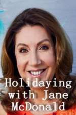 Watch Holidaying with Jane McDonald Goojara