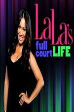 Watch La Las Full Court Life Goojara