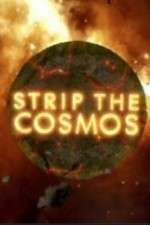 Watch Strip the Cosmos Goojara