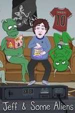 Watch Jeff & Some Aliens Goojara