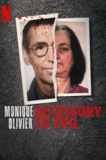 Watch Monique Olivier: Accessory to Evil Goojara