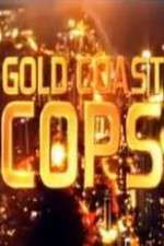 Watch Gold Coast Cops Goojara