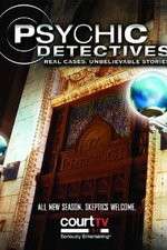 Watch Psychic Detectives Goojara