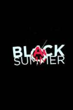 Watch Black Summer Goojara