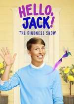 Watch Hello, Jack! The Kindness Show Goojara