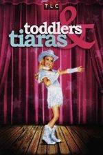 Watch Toddlers and Tiaras Goojara