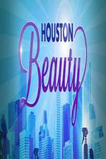 Watch Houston Beauty Goojara