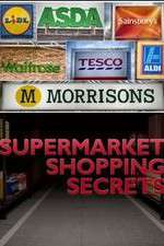 Watch Supermarket Shopping Secrets Goojara