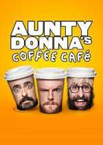 Watch Aunty Donna's Coffee Cafe Goojara