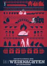 Watch ÃœberWeihnachten Goojara