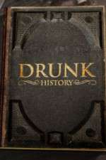 Watch Drunk History 2013 Goojara