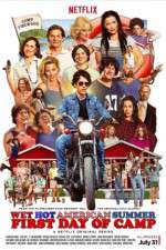 Watch Wet Hot American Summer: First Day of Camp Goojara