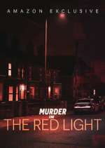 Watch Murder in the Red Light Goojara