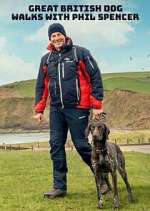 Watch Great British Dog Walks with Phil Spencer Goojara
